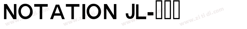 Notation JL字体转换